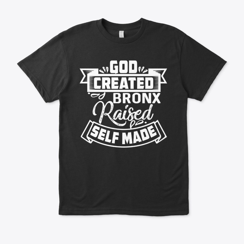 God Created, Bronx Raised
