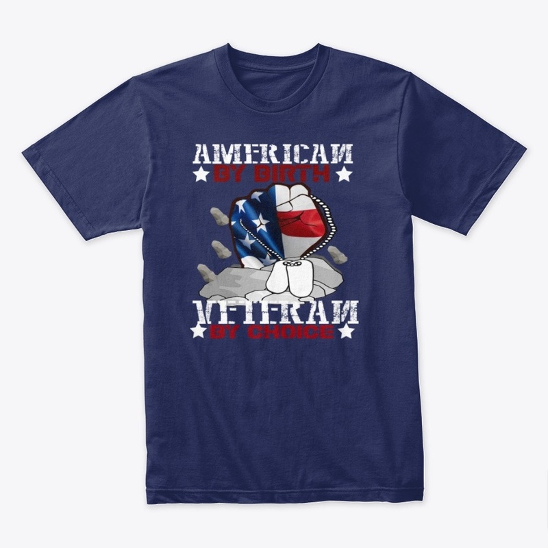 American by birth veteran by choice tee