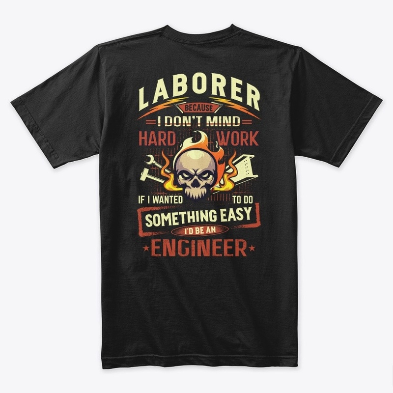 Hardworking Laborer Hoodie