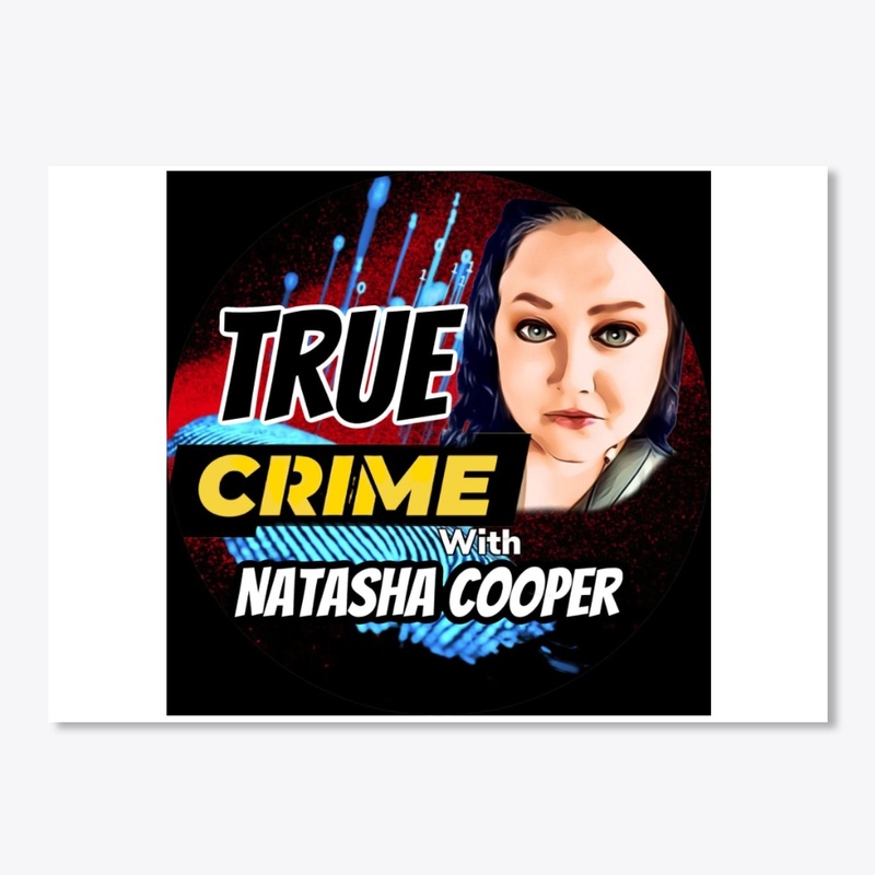 True Crime With Natasha Cooper 