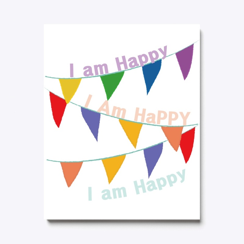 I am Happy