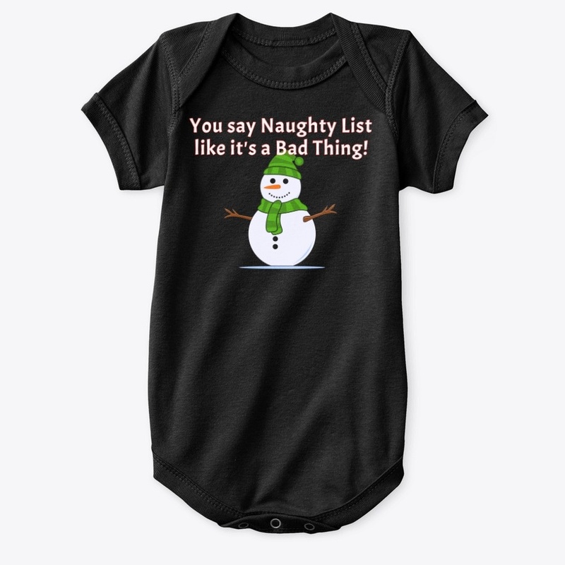 You say Naughty like it's a Bad Thing