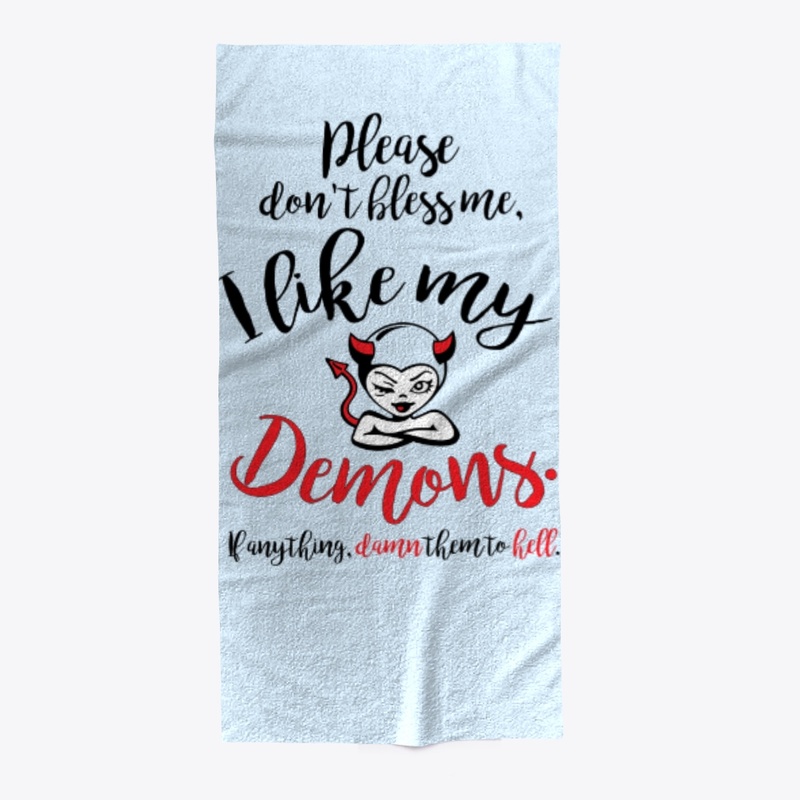 I LIKE MY DEMONS