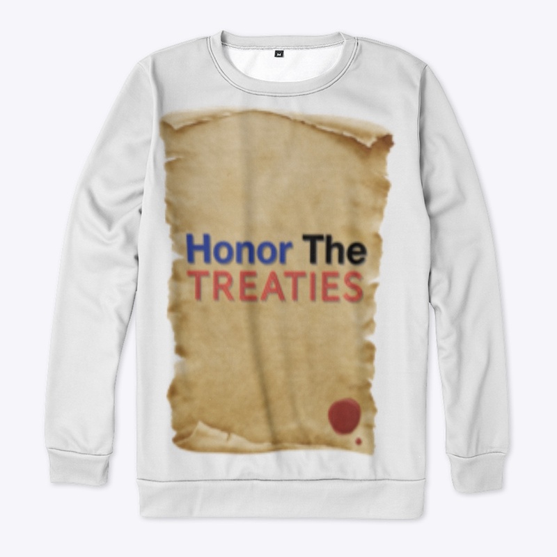 HONOR THE TREATIES