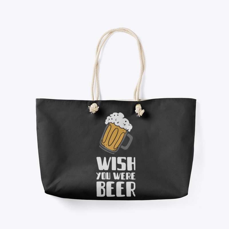 Wish you were beer