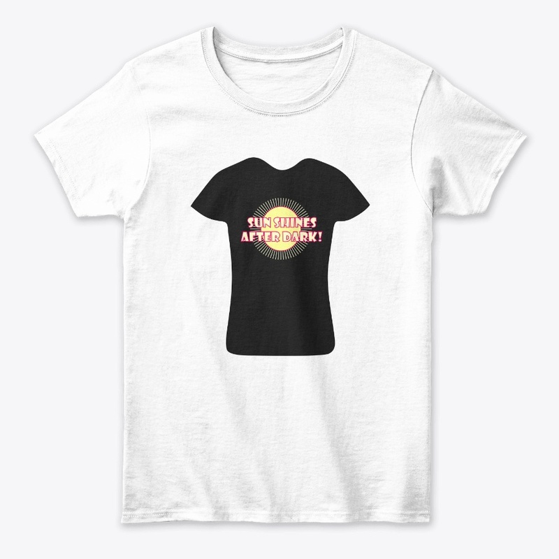 Sun Shines After Dark T-Shirt Print