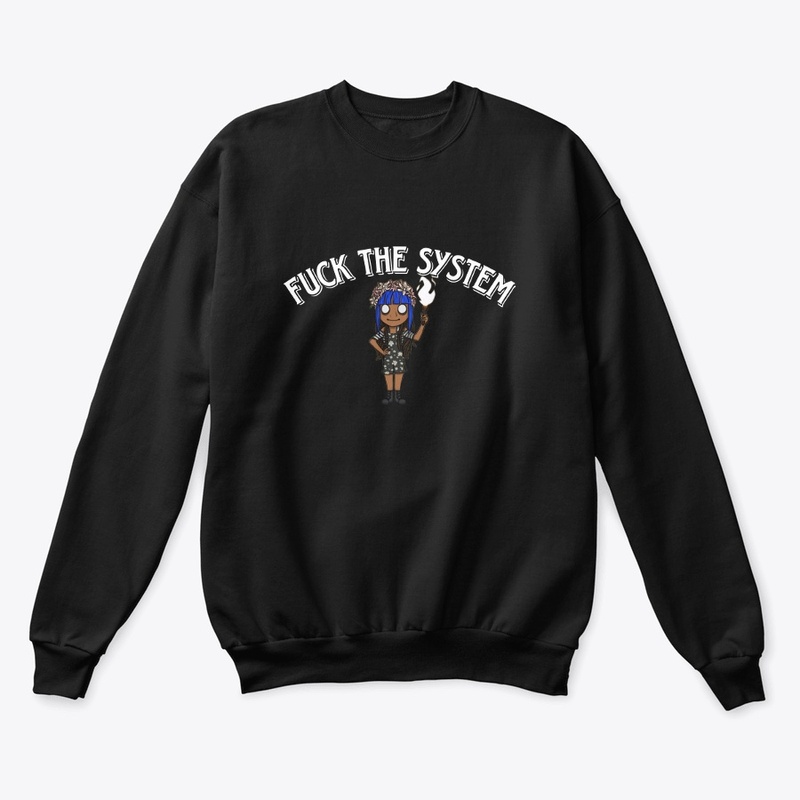 Fuck the dreadful system