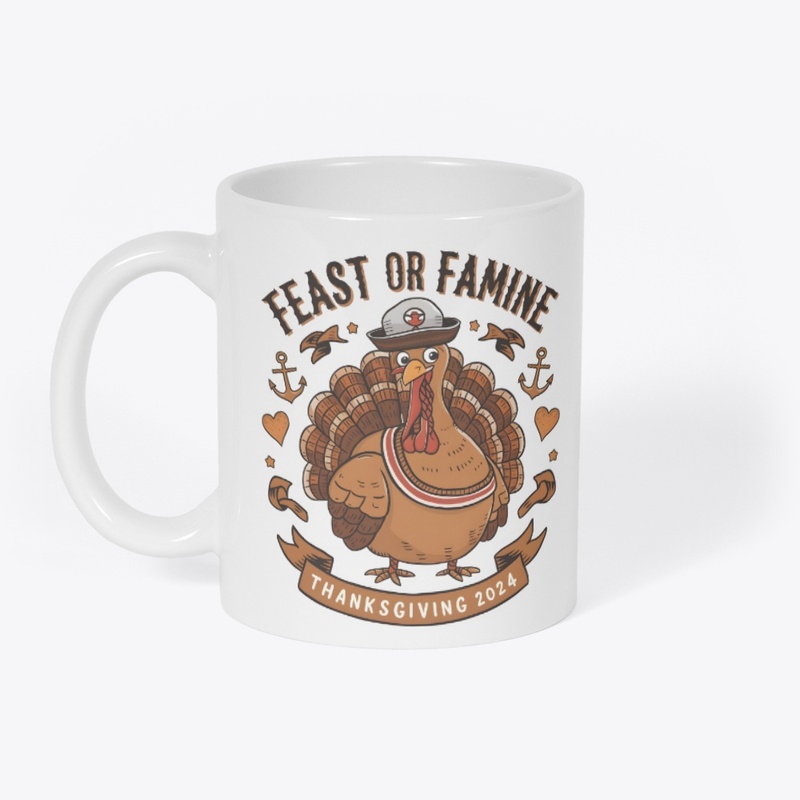 Feast or Famine? Thanksgiving T-Shirt
