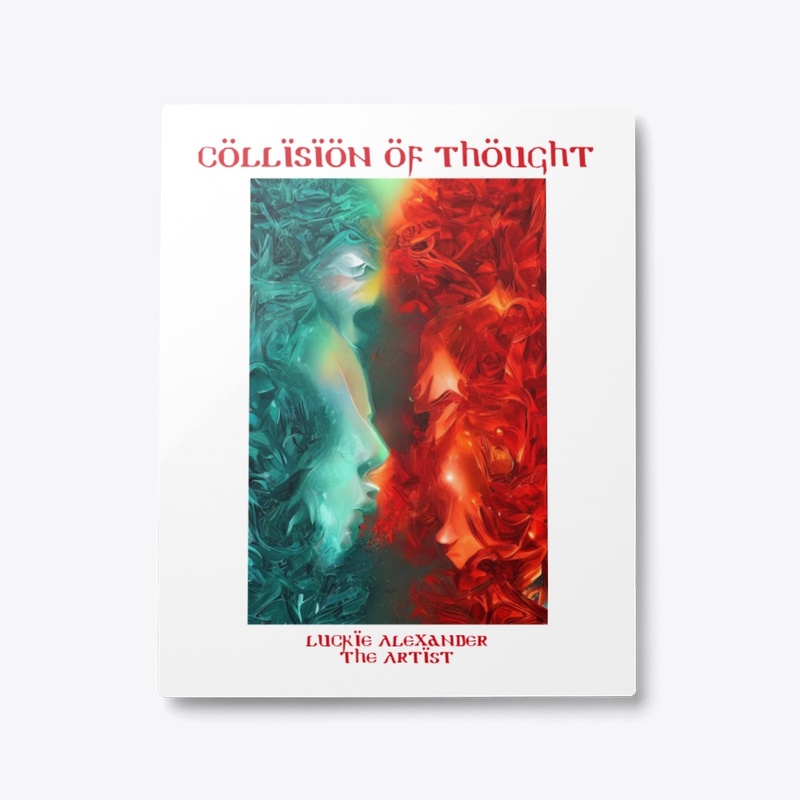 Collision of Thought