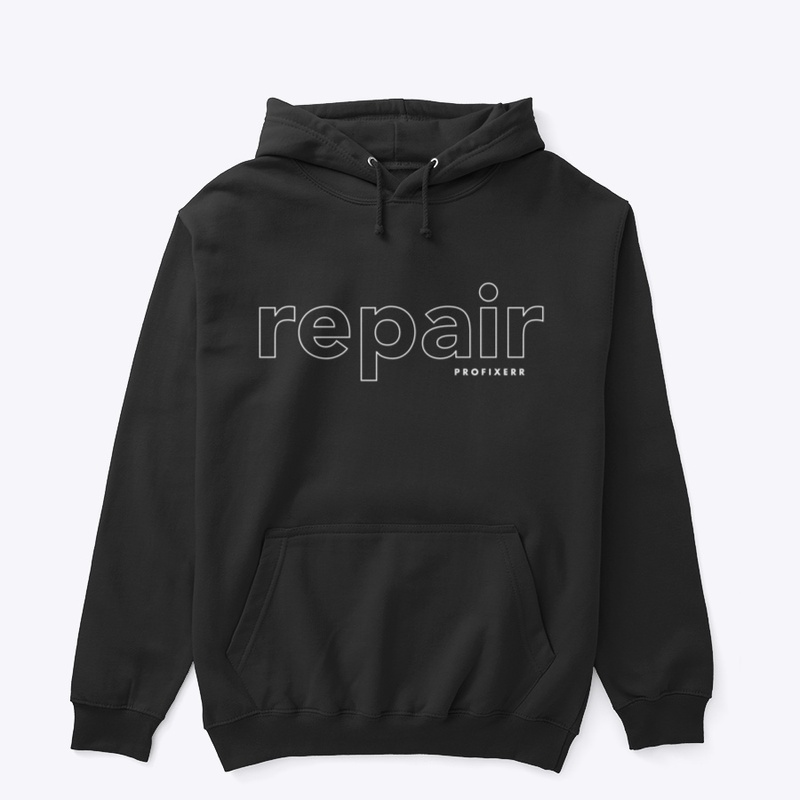 Repair | ProFixerr | Pullover Hoodie