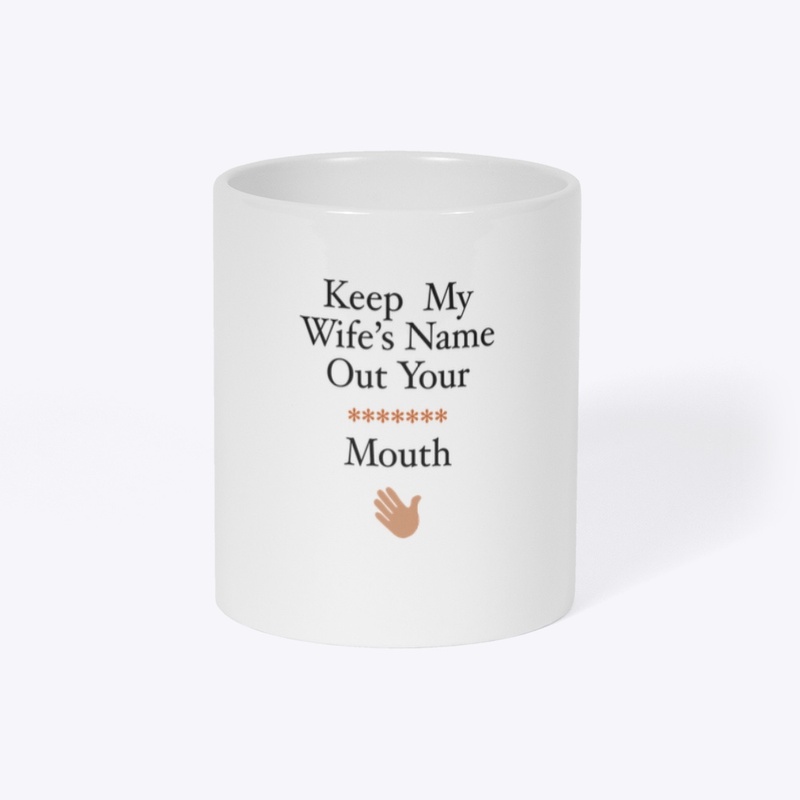 Out your ******* mouth
