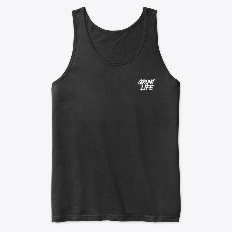 Grunt Life - Premium Tank Top - Premium Tank Top - Premium Tank Top - Premium Tank Top