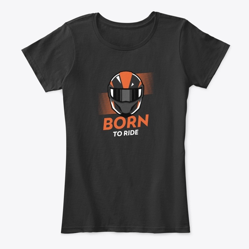 Born to Ride