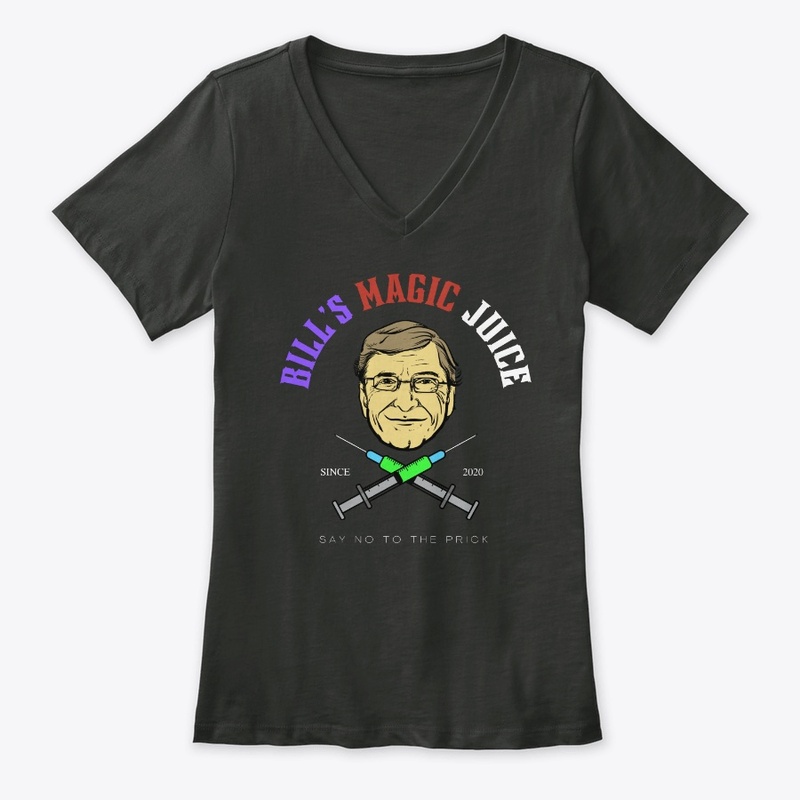 Bill's Magic Juice - Say No to the Prick