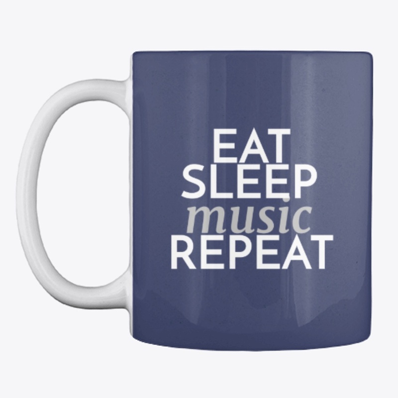 Eat Sleep Music Repeat