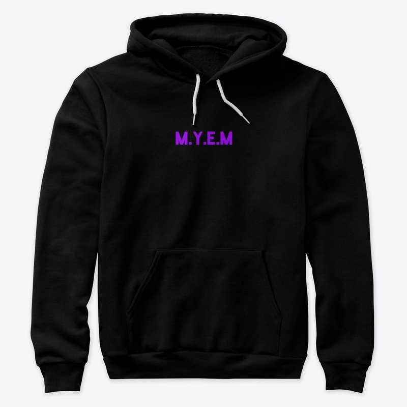 M.Y.E.M Hoodie