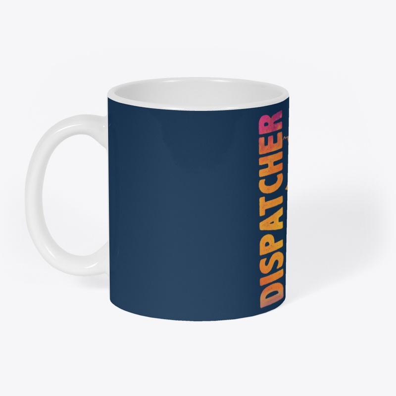 Dispatcher - Love What You Do