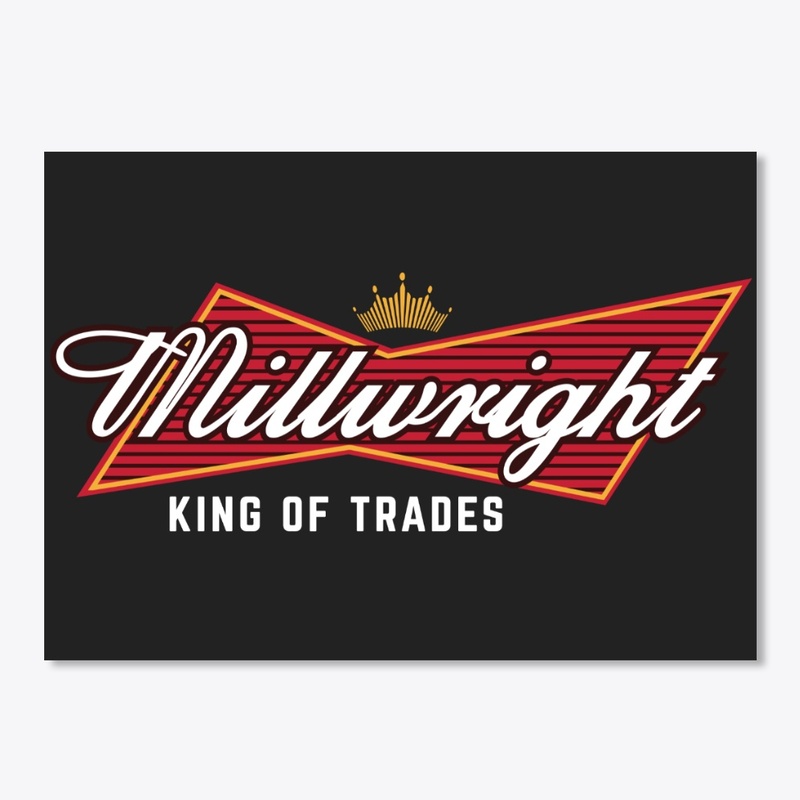 Millwright - King Of Trades