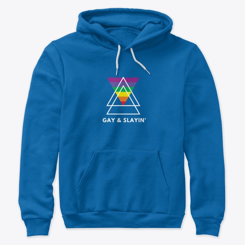 Gay & Slayin'