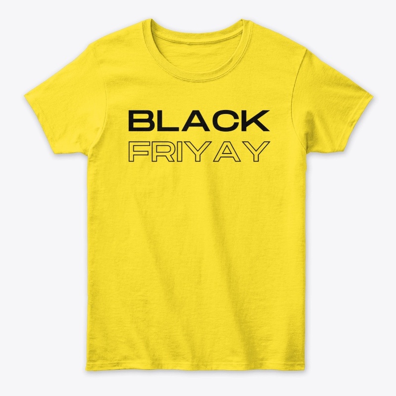 Black Friyay