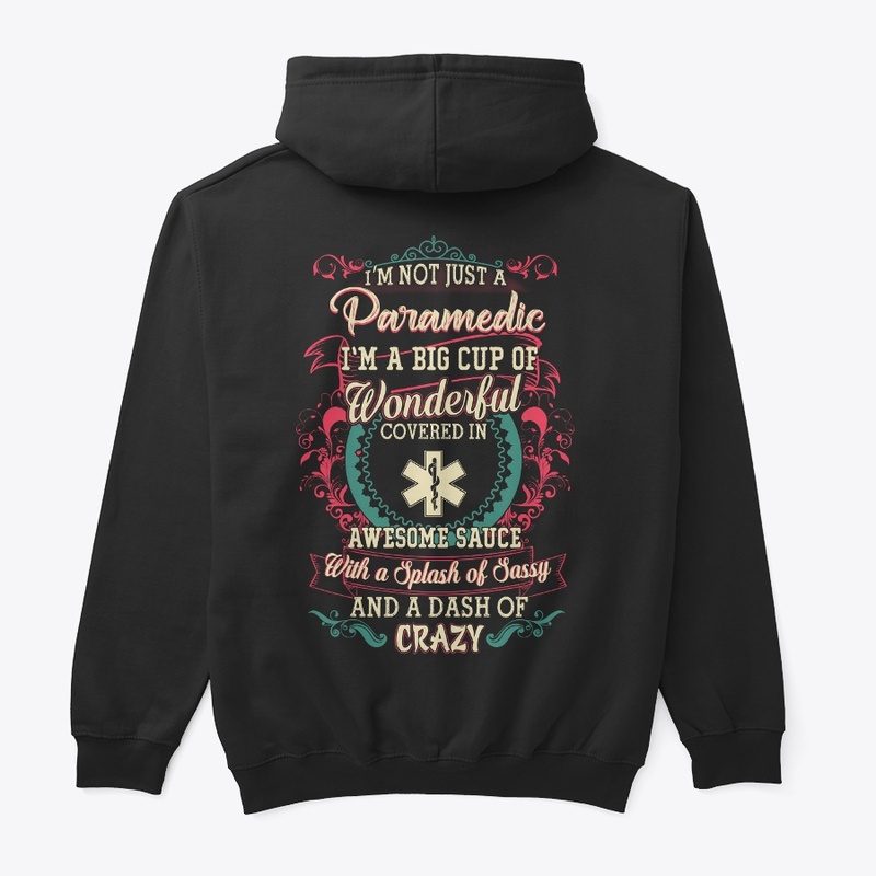 Paramedic Sassy Shirt