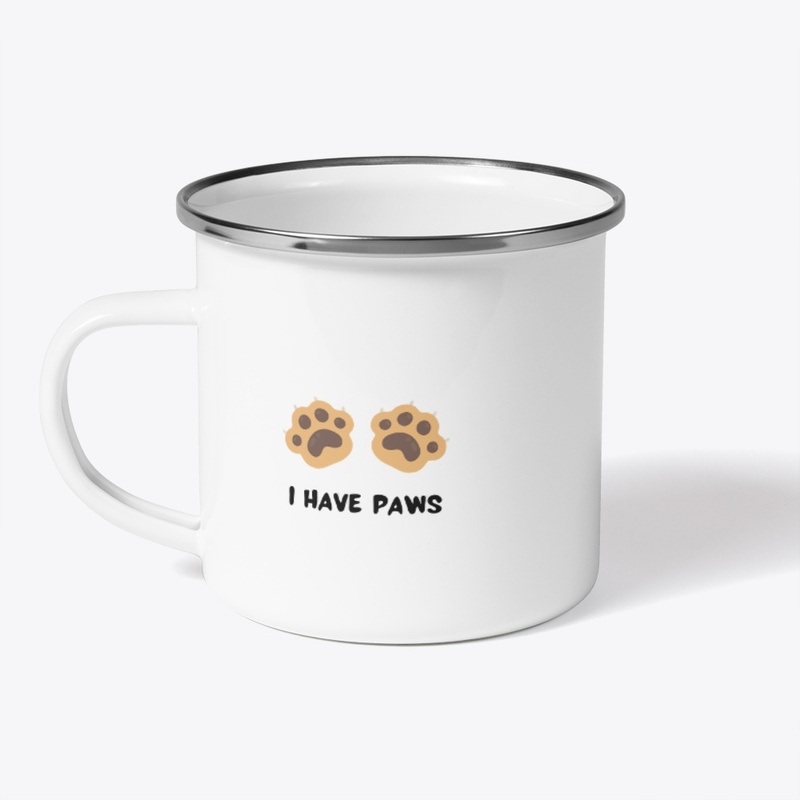 i have paws