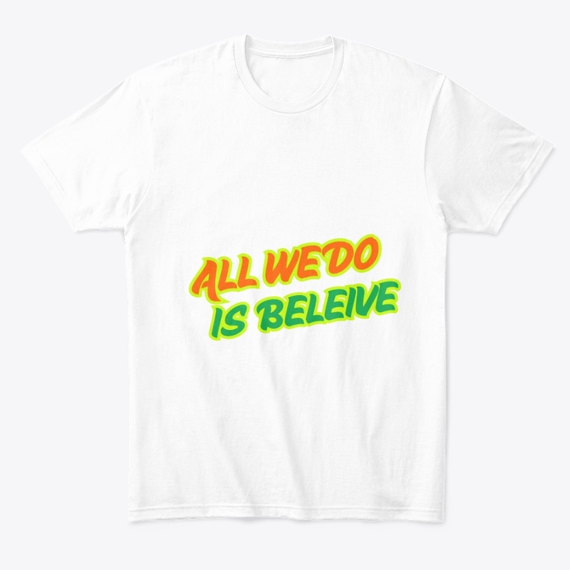 BELIEVE