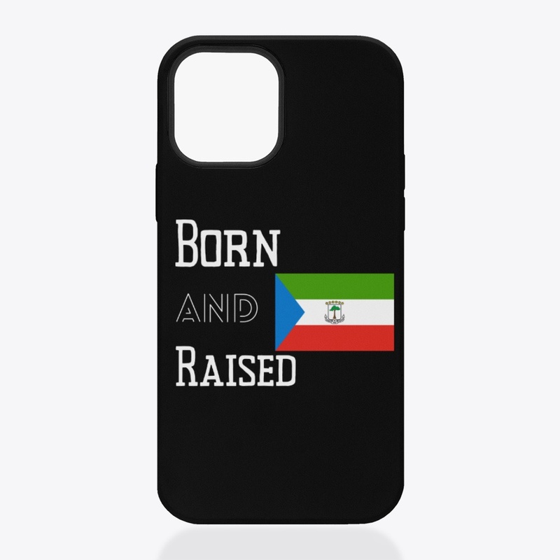 Born and raised - Equatorial Guinea