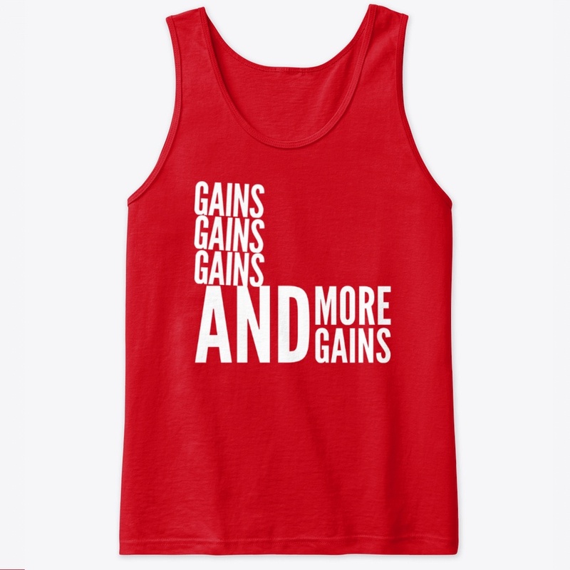 GAINS!