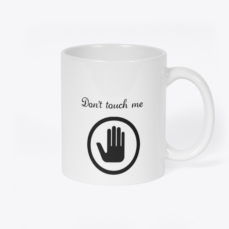 Kiss me/ don't touch me!! Mug!!
