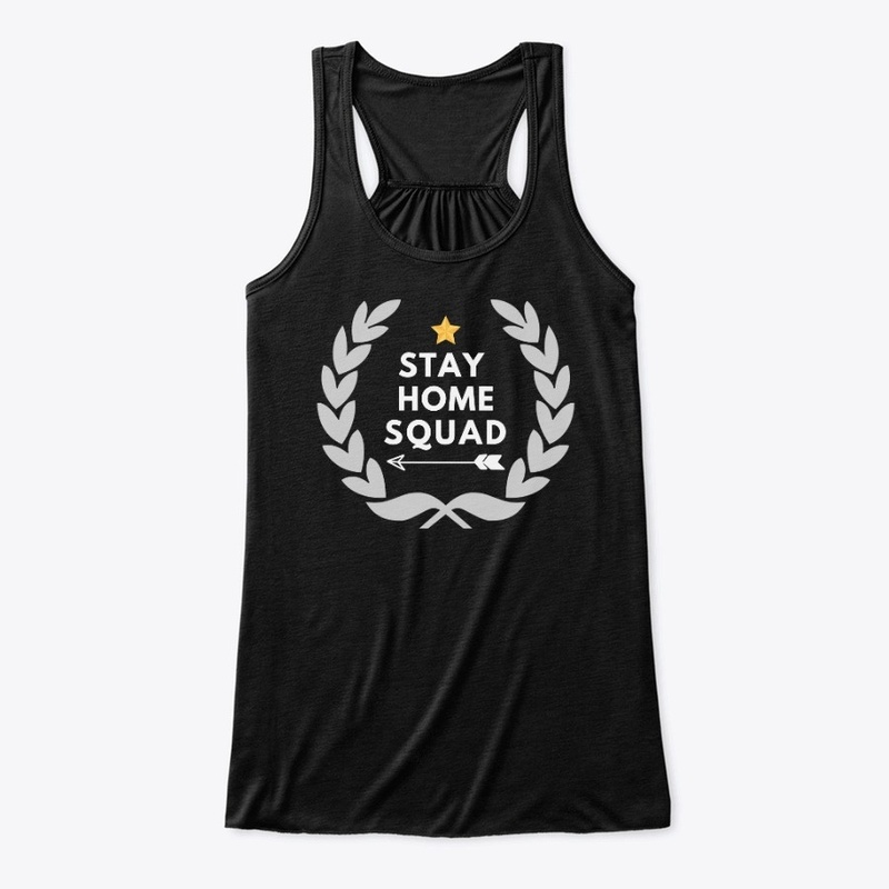Stay Home Squad