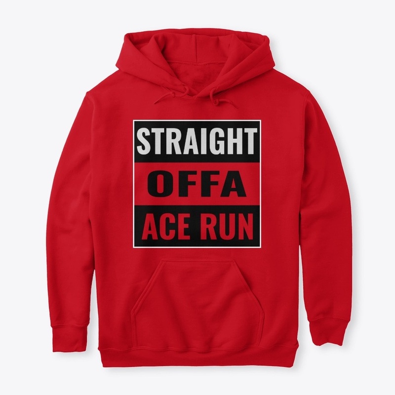 Straight Offa Ace Run