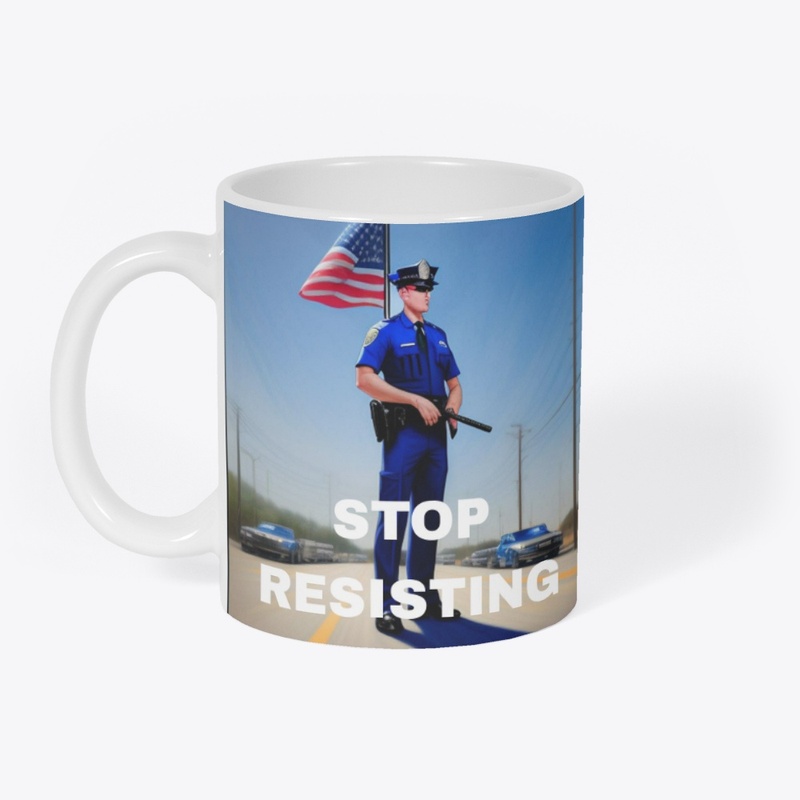 STOP RESISTING