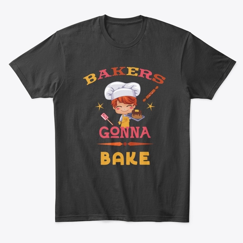 Bakers gonna bake