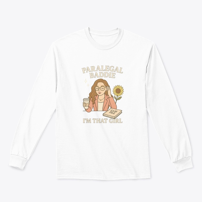 Paralegal Baddie: I'm That Girl 