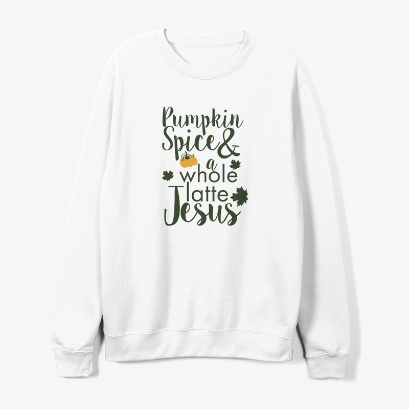 Fall-Pumpkin Spice & a Whole Latte Jesus
