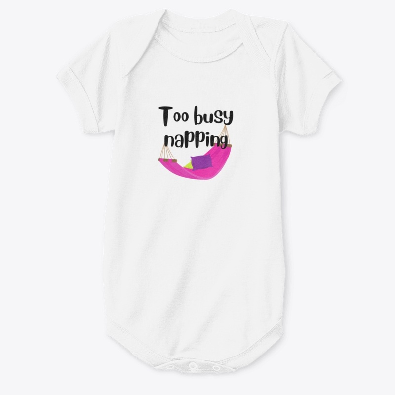 Too Busy Napping