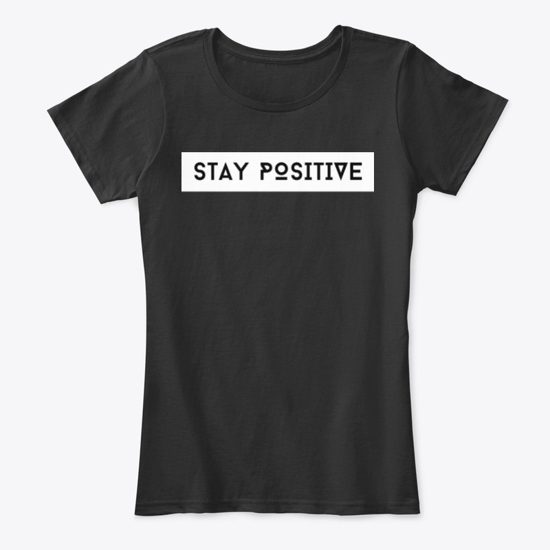 Stay Positive (Minimal)
