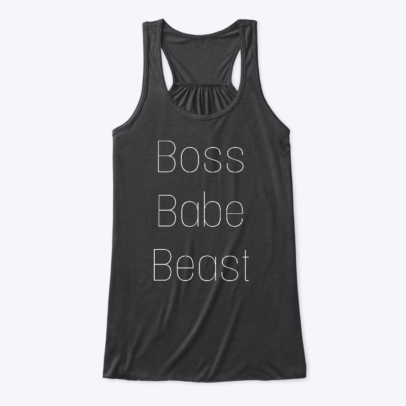 boss babe beast