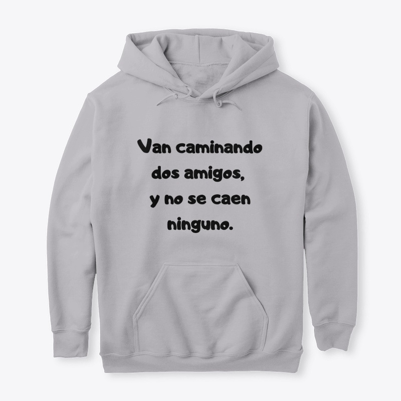 Van 2 amigos , y no se caen ninguno