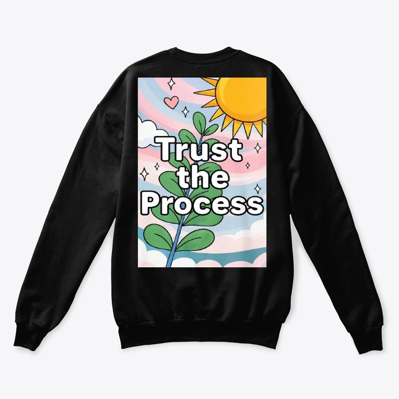 Trust the Process
