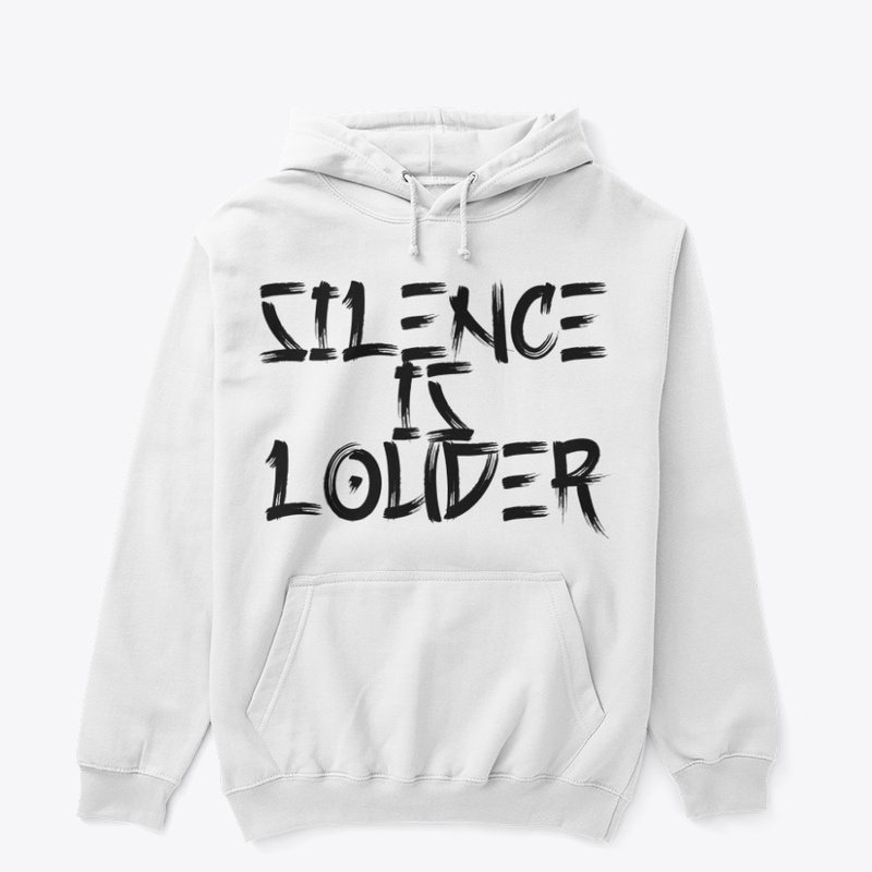Silence is Louder