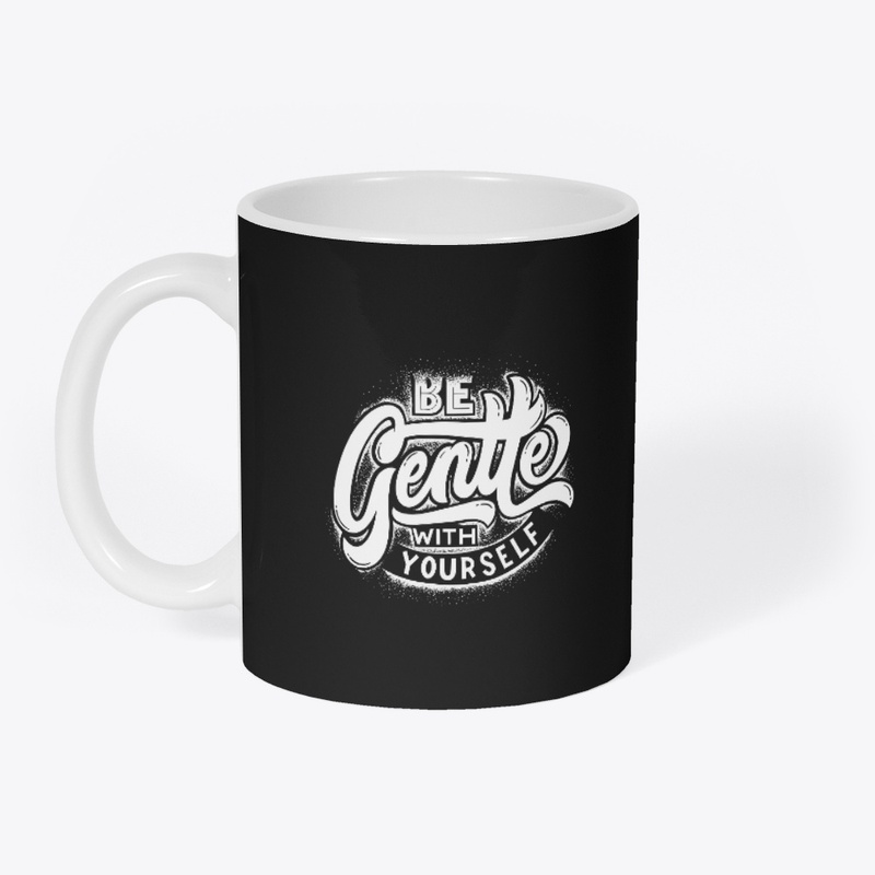 'Be Gentle with Yourself' Graphic TShirt