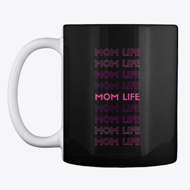 Mom Life (Daughter)
