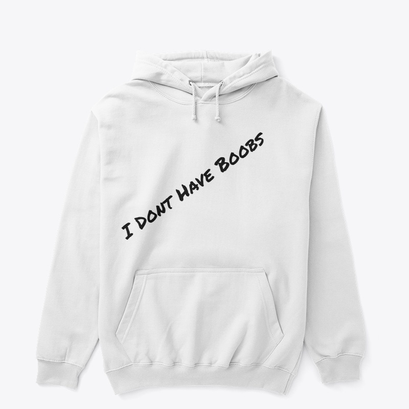 I Dont Have