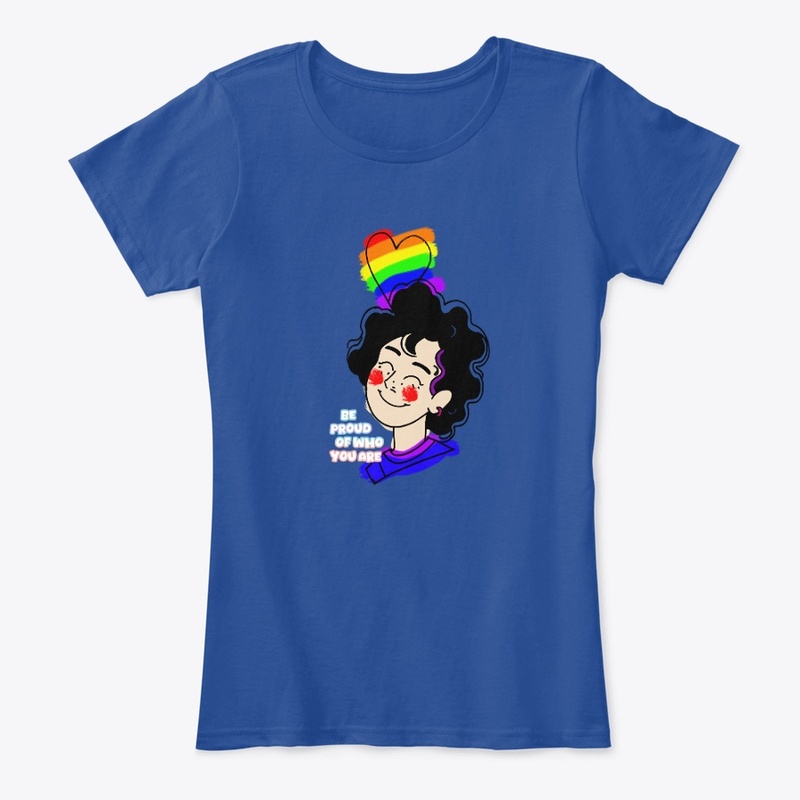 Be Proud Of Who You Are