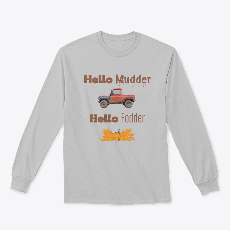 Hello Mudder, Hello Fodder - funny