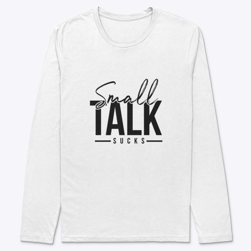 All things "Small Talk Sucks"