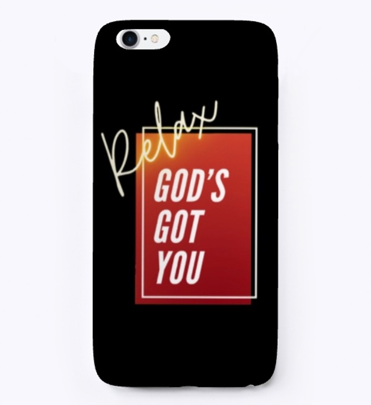 Relax God's Got You