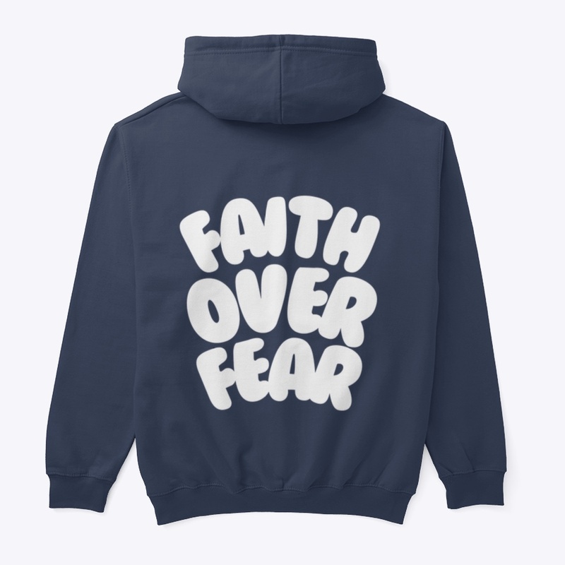 New FAITH OVER FEAR design